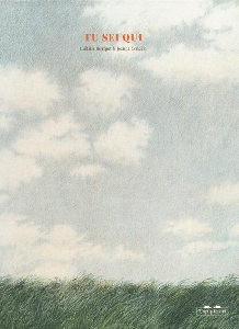 TU SEI QUI. EDIZ. A COLORI