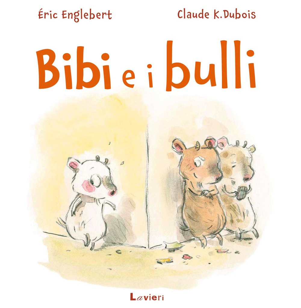 BIBI E I BULLI. EDIZ. A COLORI